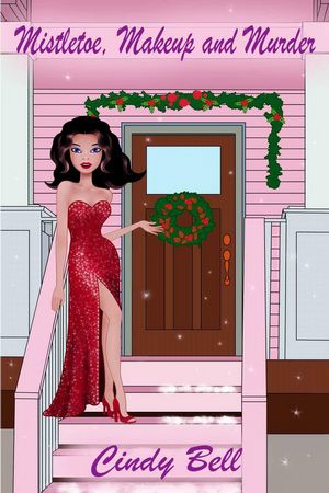 [Bekki the Beautician Mystery 06] • Mistletoe, Makeup and Murder